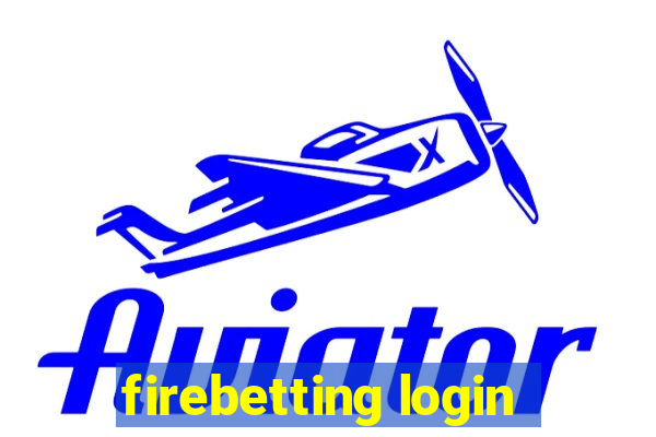 firebetting login